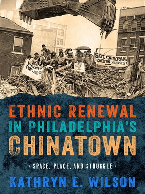 cover image of Ethnic Renewal in Philadelphia's Chinatown